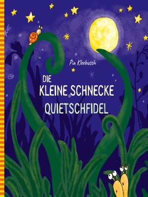 cover image of Die kleine Schnecke Quietschfidel